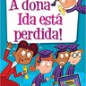 Minha-escola-maluca--A-dona-Ida-esta-de-saida