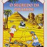 Salve-se-quem-puder--O-segredo-da-piramide