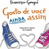 Gosto-de-voce-mesmo-assim