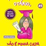 Querido-Diario-Otario-Nao-E-Minha-Culpa-Se-Eu-Sei-de-Tudo