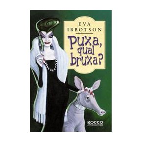 Puxa-Qual-Bruxa---Eva-Ibbotson