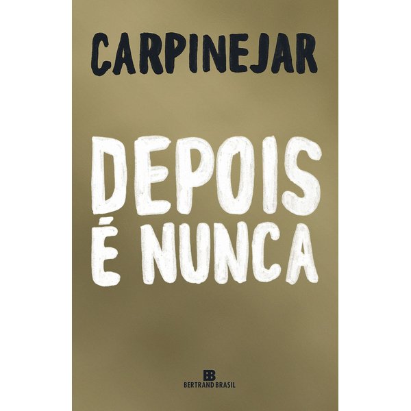 Depois-E-Nunca--Carpinejar