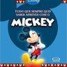 Tudo-Que-Sempre-Quis-Saber-Aprendi-Com-O-Mickey--Michael-Mullin