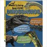Meu-Livro-Incrivel--Dinossauros