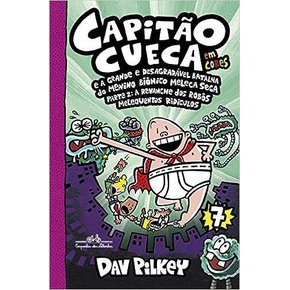 Capitão Cueca Vol. 7 - Dav Pilkey | Lojas Wessel
