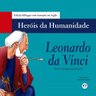 Herois-Da-Humanidade---Leonardo-Da-Vinci